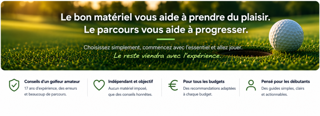 Bannière le bon matériel vous aide à prendre plus de plaisir au golf
